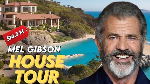 Mel Gibson | House Tour | From Malibu Mansions to Costa Rican Paradise