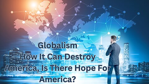 How Will Globalism Destroy America?| Is There Hope For America?| Why Is RKF Running?| Kevin Jenkins