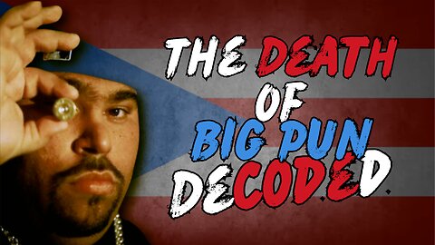 The Death of Big Pun | Decoded