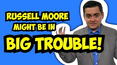 SBC Officer: Russell Moore May Have Committed a Serious Crime