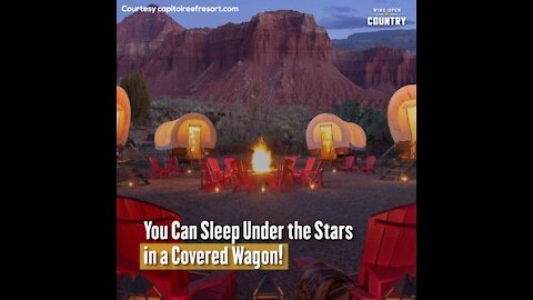 Sleep Under the Stars in a Covered Wagon at Utah's Capitol Reef Resort