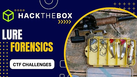 Hack The Box CTF Challenge: Lure - FORENSICS