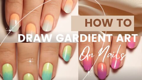 How To Do Gradient Nails (3 Ways)