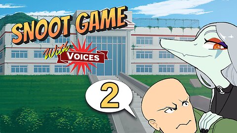 Snoot Game but with voices: Episode 2