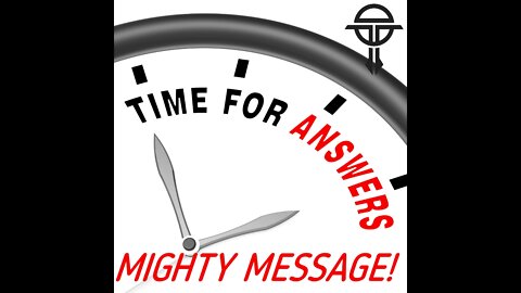 Mighty Message! | Gospel Q and A