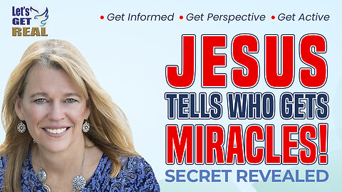 Only Certain People Work Miracles - How Can You Be That Person? The Secret from Jesus' Own Mouth!