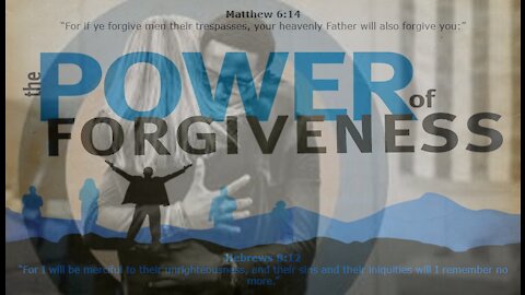 the POWER of FORGIVENESS