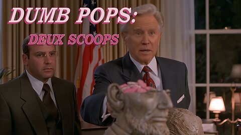 Dumb Pops: Deux Scoops (Joe Biden//Hot Shots 2 DeepFake)