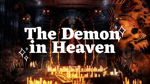 The Demon in Heaven, a Short Horror Story - ElwynnTV Scary Stories