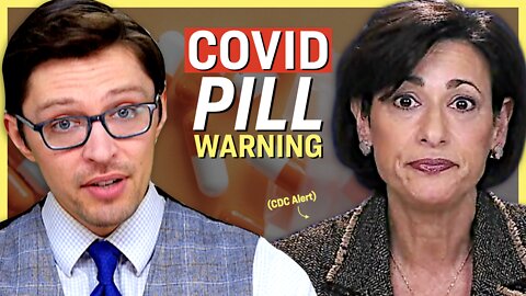 CDC Issues Warning on Pfizer’s COVID Pills | Facts Matter