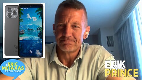 Erik Prince Discusses the Deep State and His Privacy Smartphone