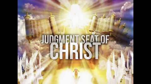 THE JUDGMENT SEAT OF CHRIST | BEMA | TWENTY FOUR ELDERS | REWARDS COMING SOON | RAPTURE READY
