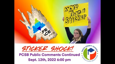 Sticker Shock! Part 2: PCSB Meeting Public Comments Sept. 12th, 2022, 6:00 pm.