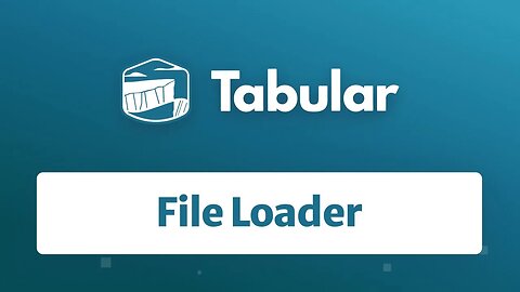 Tabular Bits: File Loader