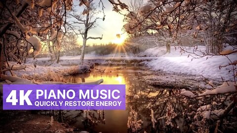 4K Piano Music For Quick Leisure | Fast Energy Recovery | Fall asleep in 10 minutes