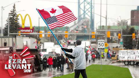 On the ground at the Ambassador Bridge border blockade | David Menzies joins Ezra Levant