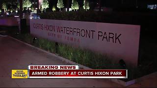 Detectives investigating armed robbery in Tampa's Curtis Hixon Waterfront Park