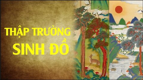 Thập trường sinh đồ: Khát vọng hạnh phúc của người Á Đông | Tinh Hoa TV