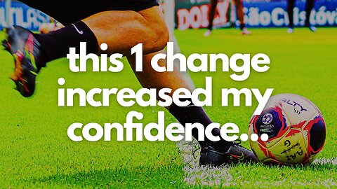 Building Soccer Confidence: Overcoming Fear of Failure in Soccer
