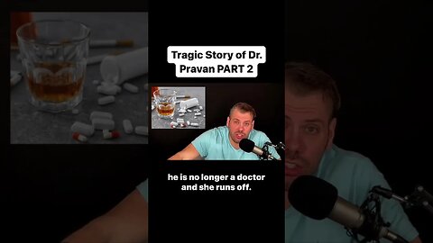 Tragic Story of Dr. Pravan PART 2 #shorts