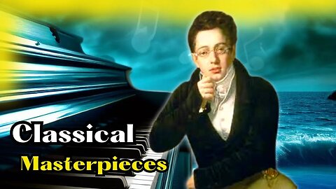 Classical Masterpieces with Schubert, Tchaikovsky, Mozart, Beethoven, Bach...