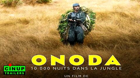 Onoda, 10 000 nuits dans la jungle Official Trailer by CinUP