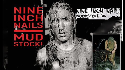 Nine Inch Nails - Mudstock Full Performance Live @Woodstock