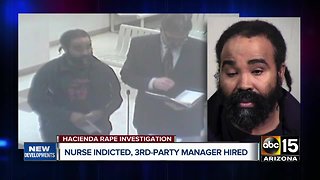 Hacienda nurse indicted, 3rd party manager hired