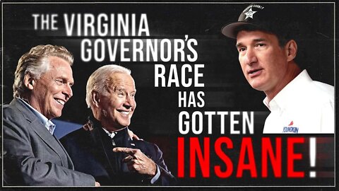 The Virginia Governor's Race Has Gotten INSANE