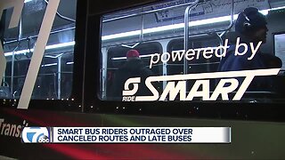 SMART bus riders outraged over canceled routes and late buses