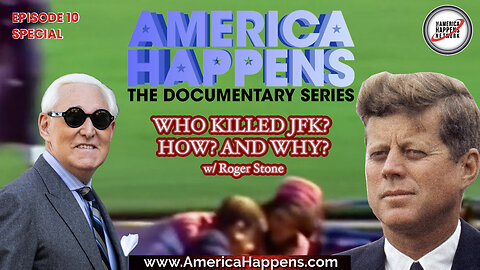 Who Killed JFK? How? And Why? with Roger Stone