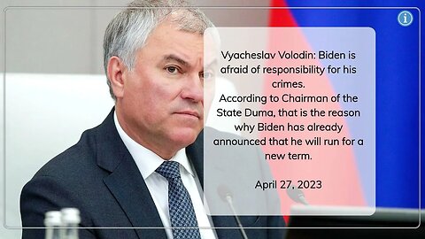 Vyacheslav Volodin: Biden is afraid of responsibility for his crimes