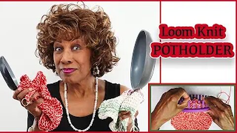 How to Loom Knit a Pot Holder - How to make a Pot Holder with Loom Knitting - Wambui Made It