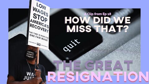 Leverage the Great Resignation | [react] a clip from "How Did We Miss That?" Ep 18