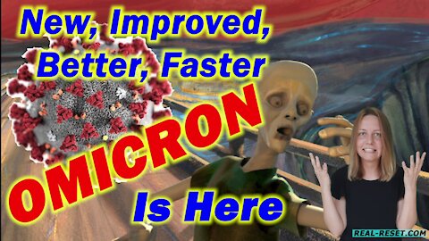 New, Improved, Better, Faster OMICRON Is Here.