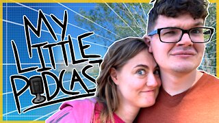 Hyperadobe & Bree's Announcement! | Episode 69 | My Little Podcast