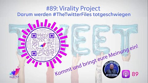 #89: Virality Project. Darum werden #TheTwitterFiles totgeschwiegen