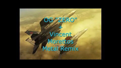 "ZERO" Ace Combat 0 -Dual Mix-