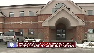 Tuberculosis exposure investigated at metro Detroit physician practice locations