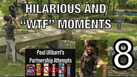 HILARIOUS AND "WTF" MOMENTS IN DISC GOLF COVERAGE - PART 8