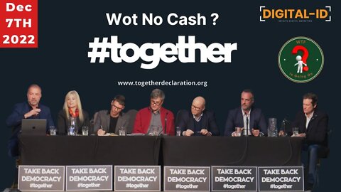 Wot No Cash Debate + Audience Q&A (Together Declaration)