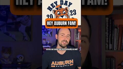 Auburn Hey Day 2023 | Let Us Hear from You! | #auburn #auburntigers #hey