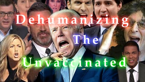 The Dehumanization of the Unvaccinated