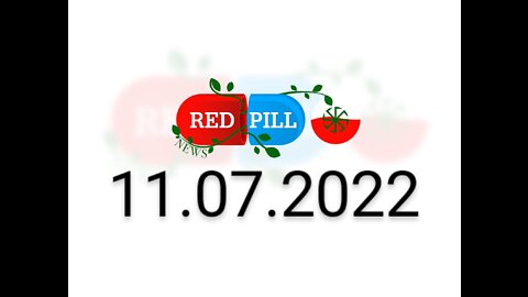 Red Pill News | Wiadomości W Czerwonej Pigułce 11.07.2022