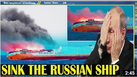 Shameful PUTIN Thief! Ukraine sinks 1 of 2 Russian ships entering a Ukrainian port to steal grain