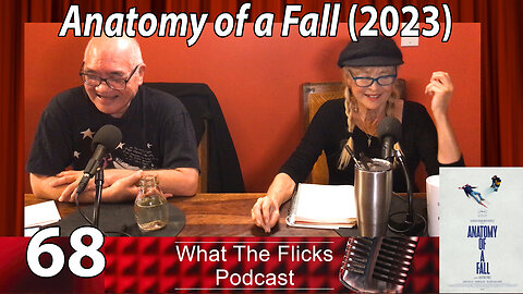 WTF 68 "Anatomy of a Fall" (2023)