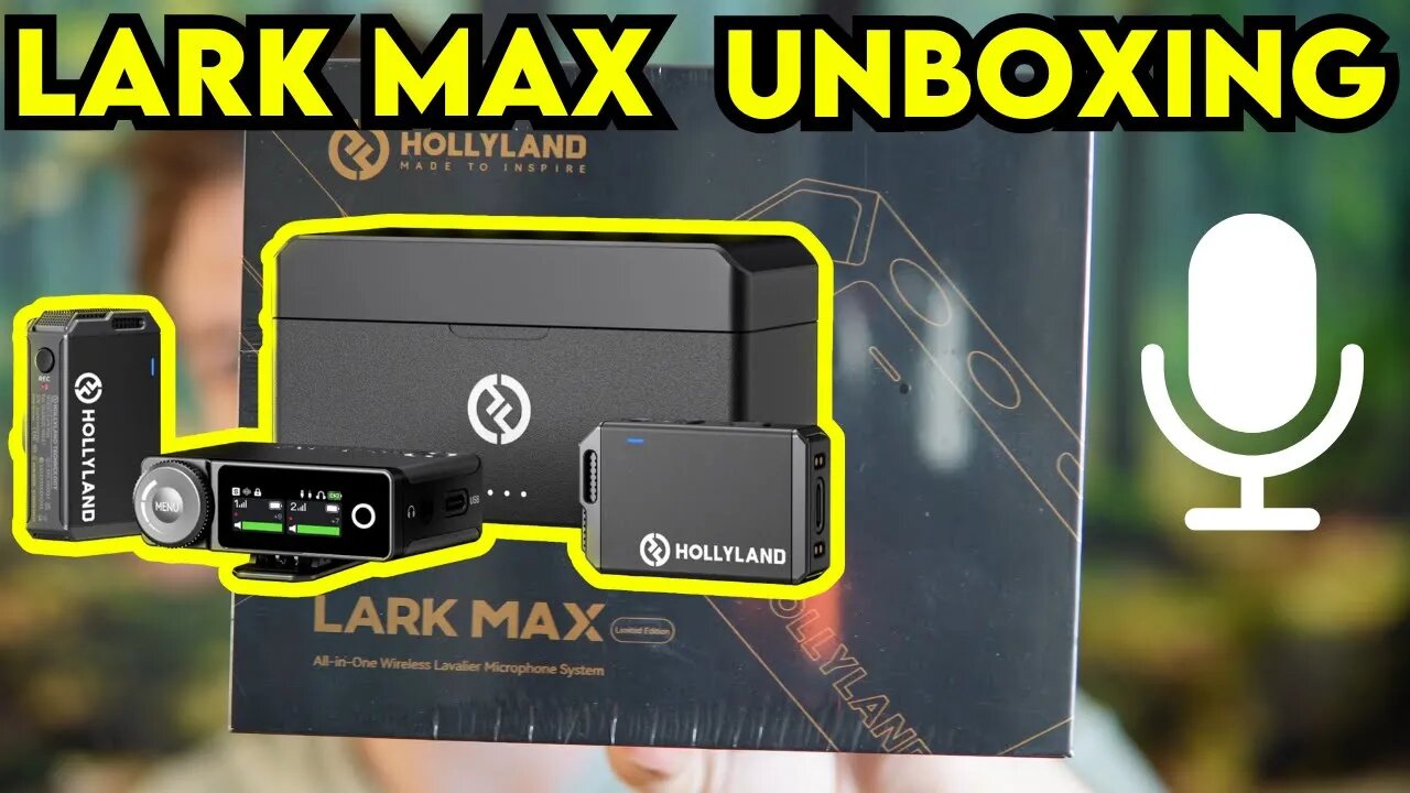 Hollyland Lark Max Wireless Microphone Unboxing