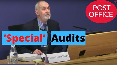 Post Office Special Audit - 'We'd Already Made Up Our Mind'