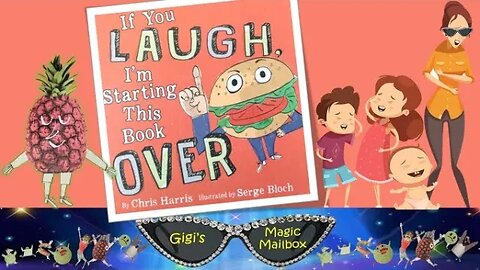 READ ALOUD: If You LAUGH, I'm Starting This Book OVER! (By Chris Harris and Serge Bloch)