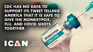CDC Has No Data to Support Claim it is Safe to Give the Monkeypox, Flu, And COVID Shots Together